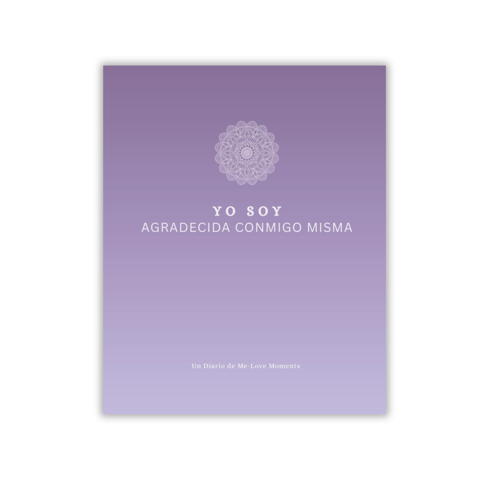 Yo Soy Agradecida Conmigo Misma